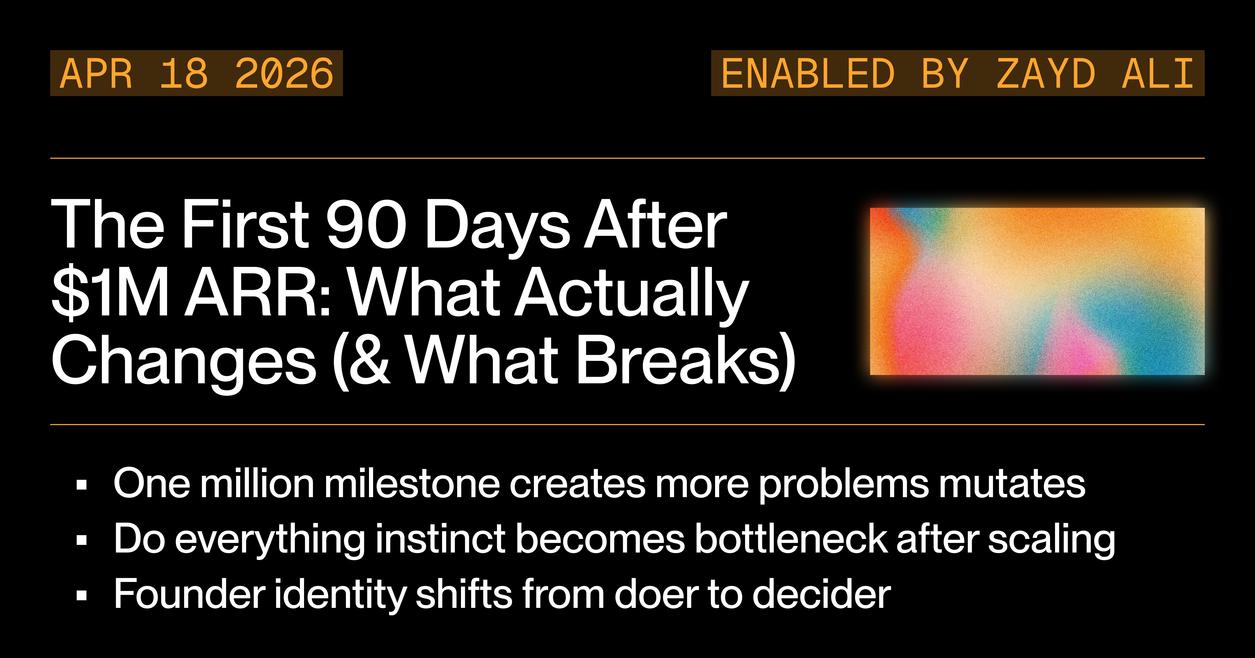 The First 90 Days After $1M ARR: What Actually Changes (and What Breaks)