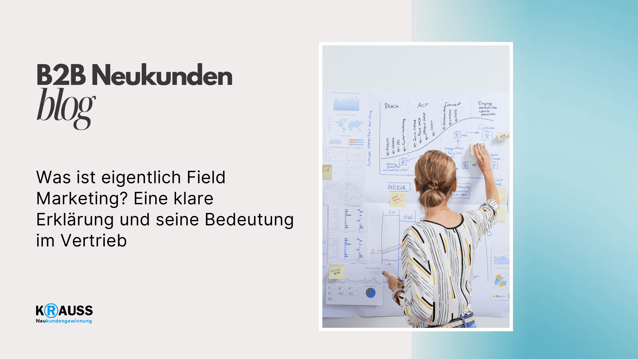 Was ist eigentlich Field Marketing? Eine klare Erklärung und seine Bedeutung im Vertrieb