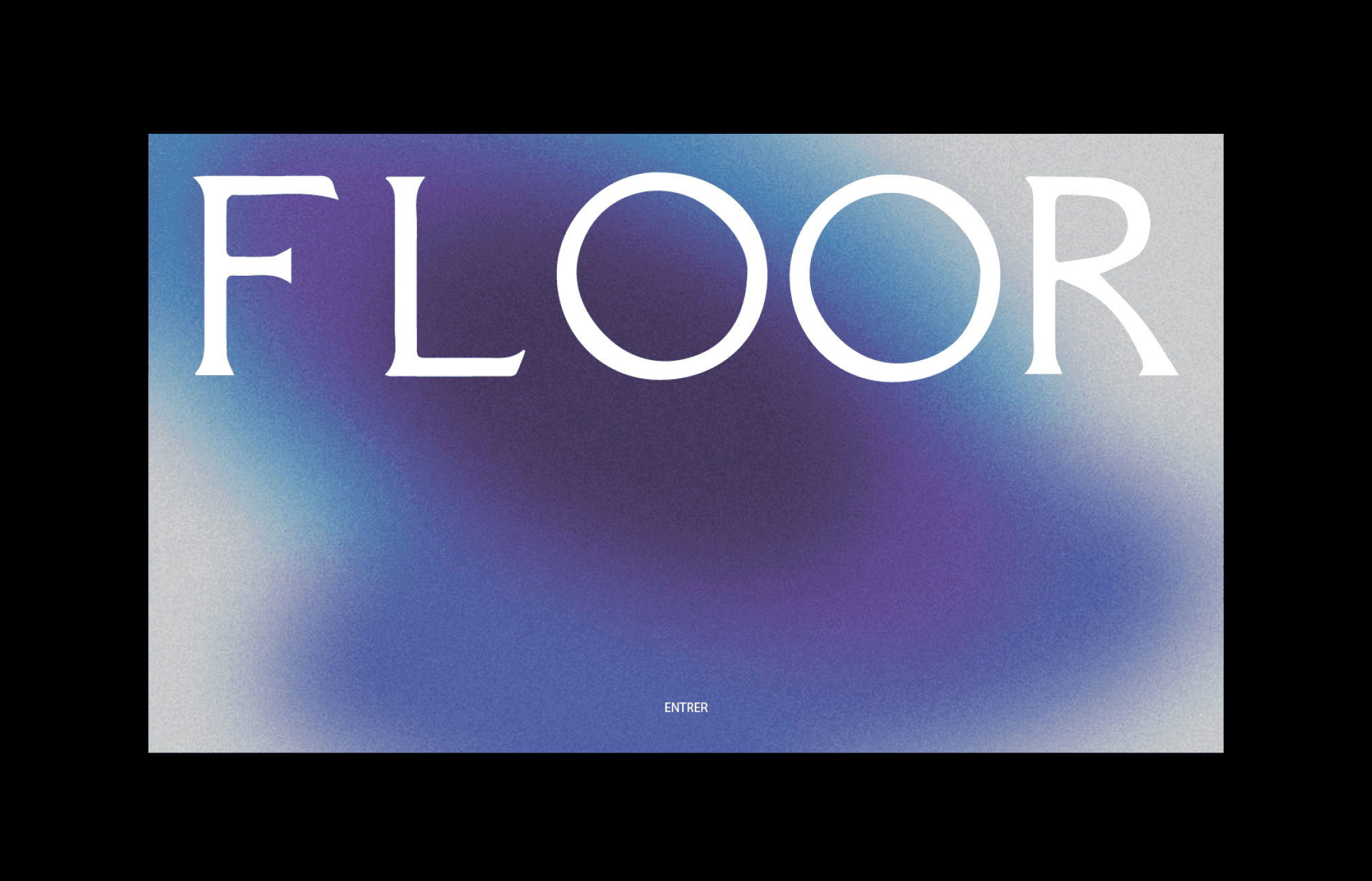 Texte 'FLOOR' en grandes lettres blanches sur un fond dégradé bleu et violet, avec le mot 'ENTRER' en bas