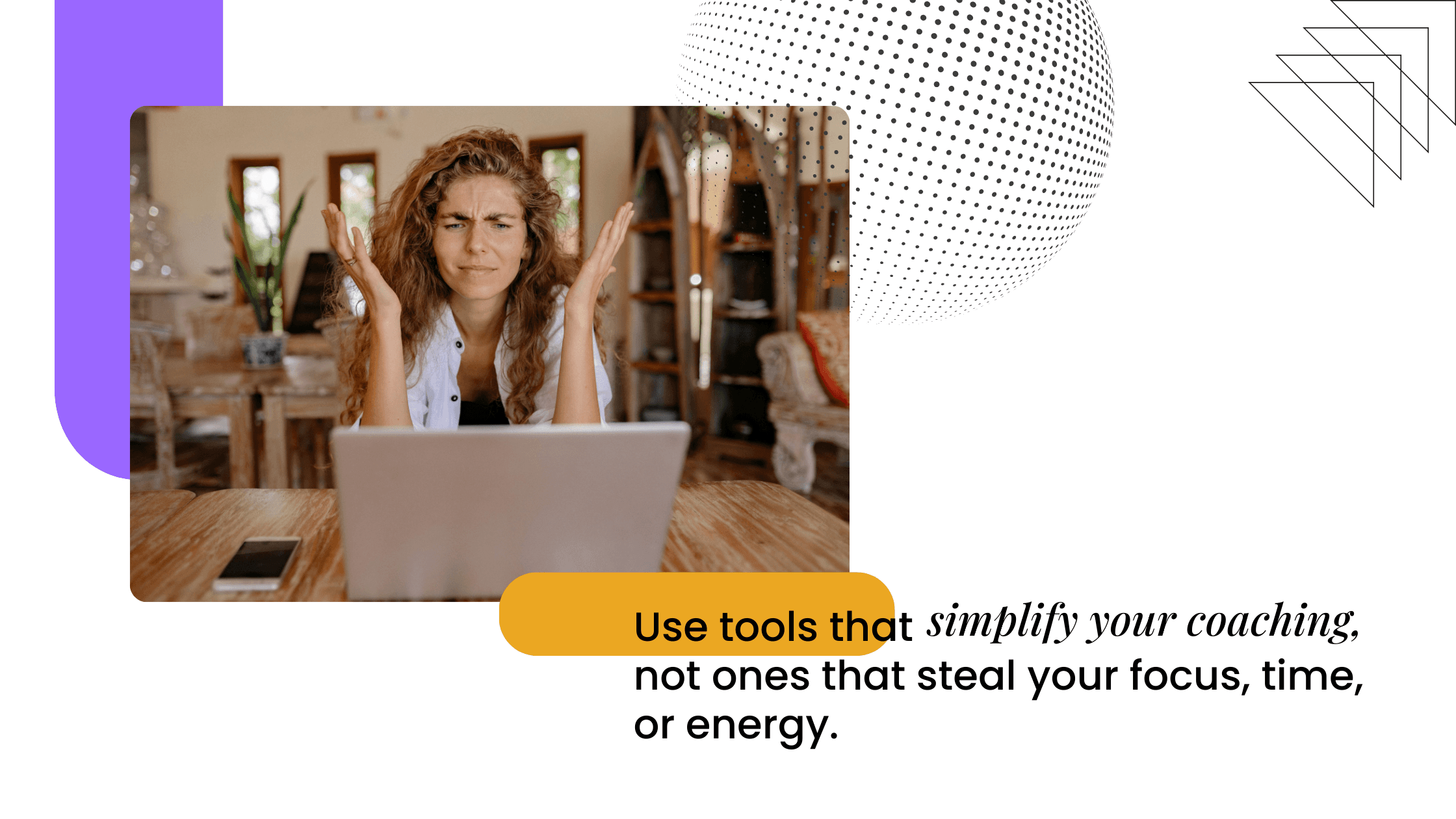 Coach working on a laptop, emphasizing simple tools that support coaching delivery without draining focus, time, or energy.