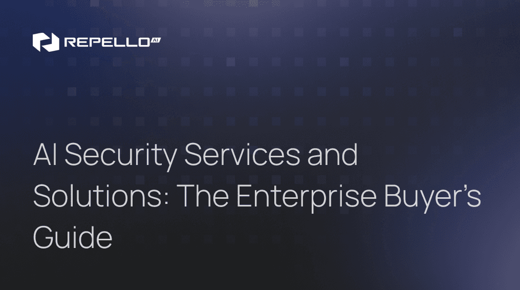 AI Security Services and Solutions: The Enterprise Buyer's Guide