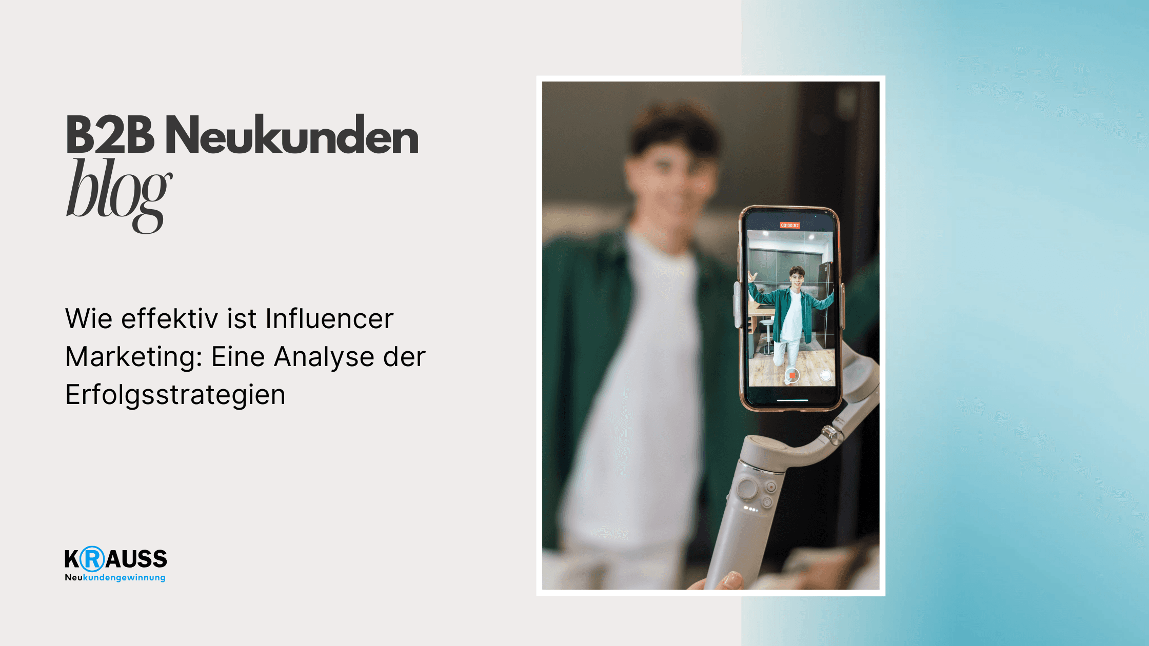 Wie effektiv ist Influencer Marketing: Eine Analyse der Erfolgsstrategien