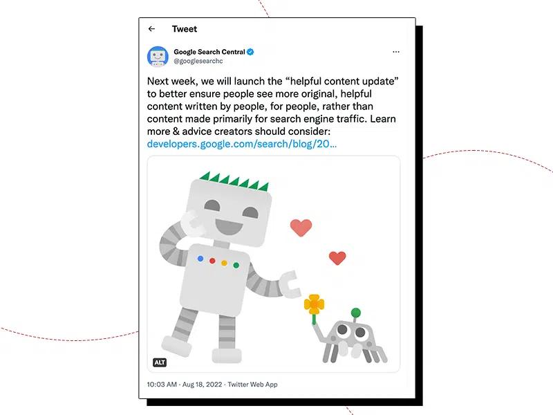 A tweet of Google's Helpful Content Update in August 2022