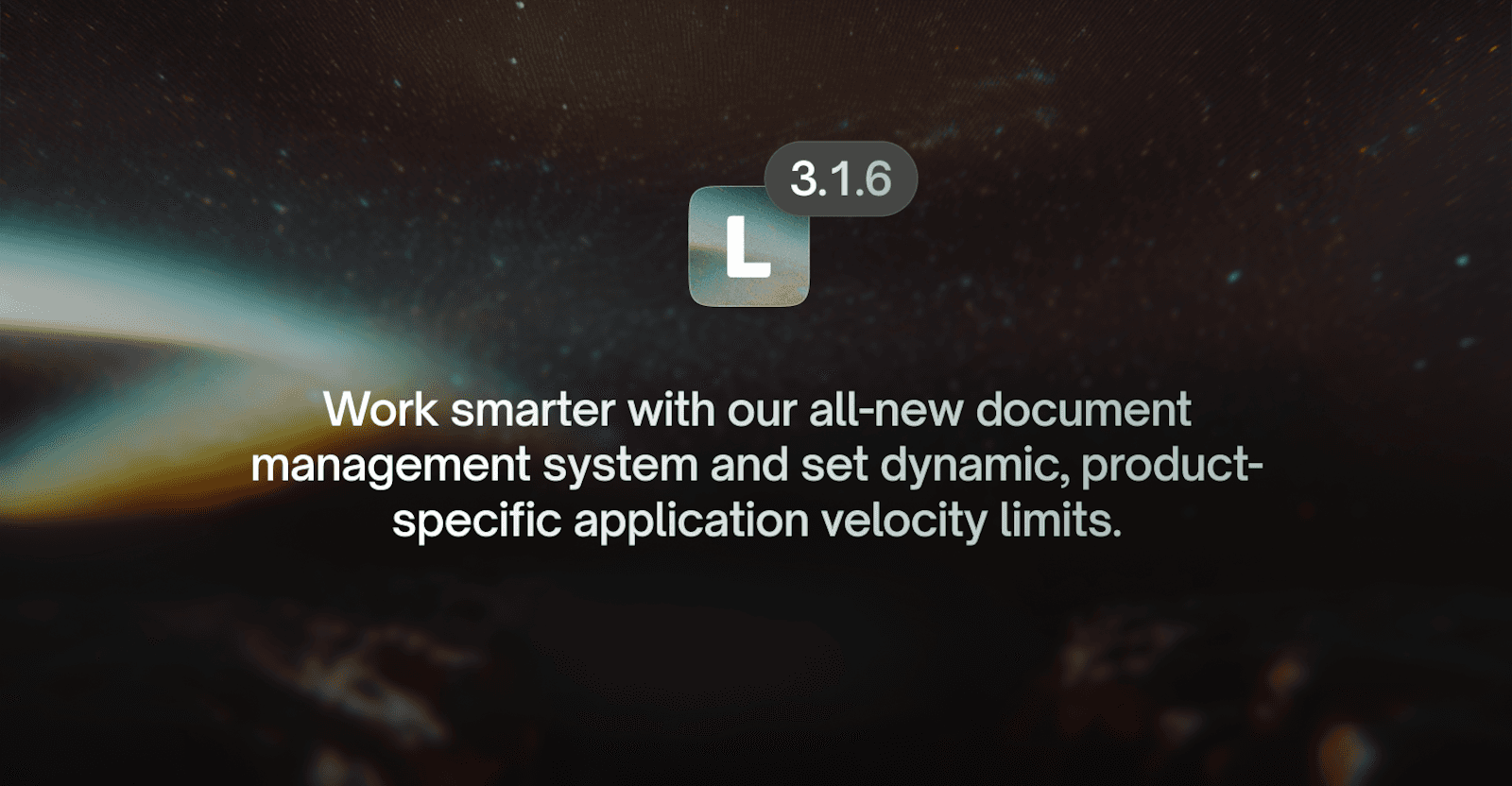 LendAPI v3.1.6 Platform Update - New Document Center and Application Velocity Manager