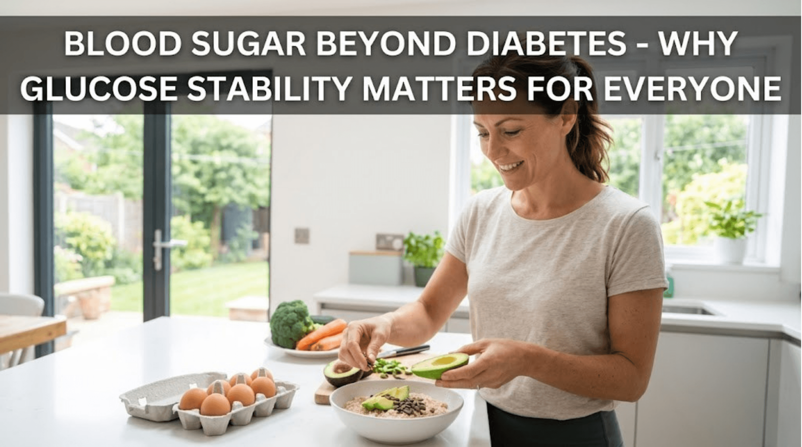 Blood Sugar Beyond Diabetes 