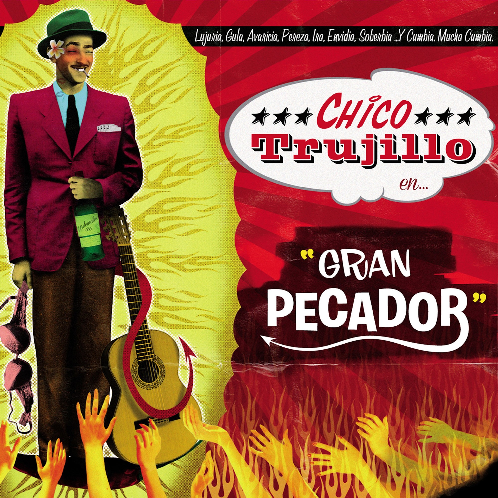 Chico Trujillo – Gran Pecador