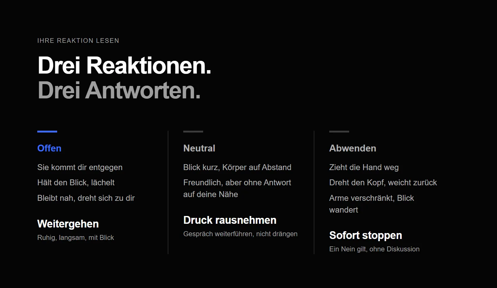 Drei Reaktionen beim Date: offen heißt weitergehen, neutral heißt Druck rausnehmen, abwenden heißt sofort stoppen