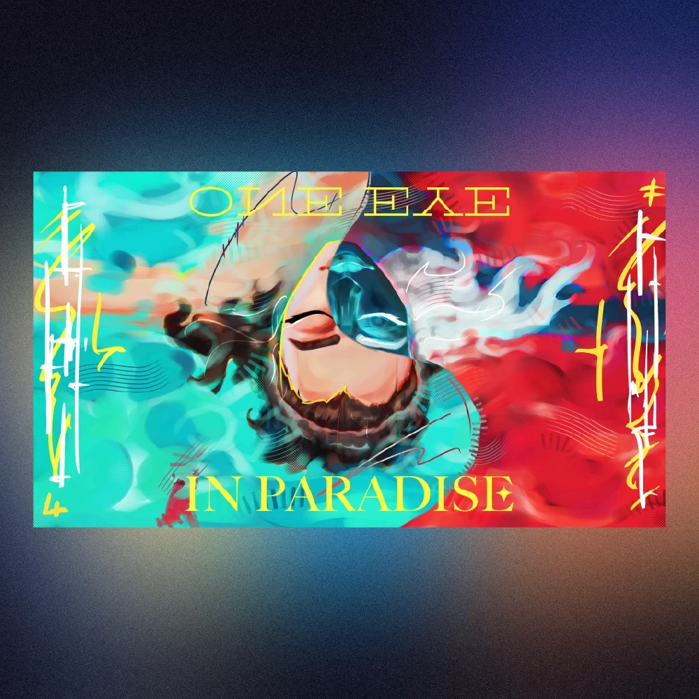 Digital artwork featuring a split portrait, set against a divided background of blue and red. One side of the face has an open eye, the other a closed one. The words "ONE EYE" and "IN PARADISE" are visible as part of the composition.