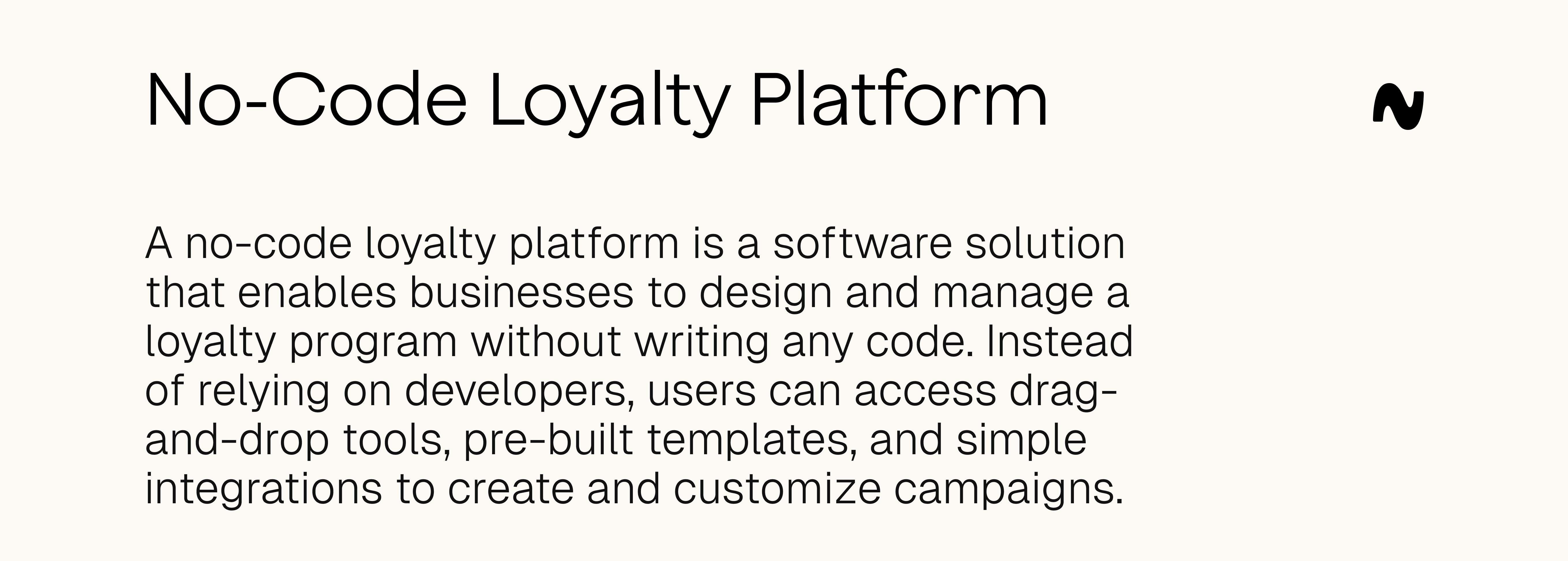 No-code Loyalty platform definition