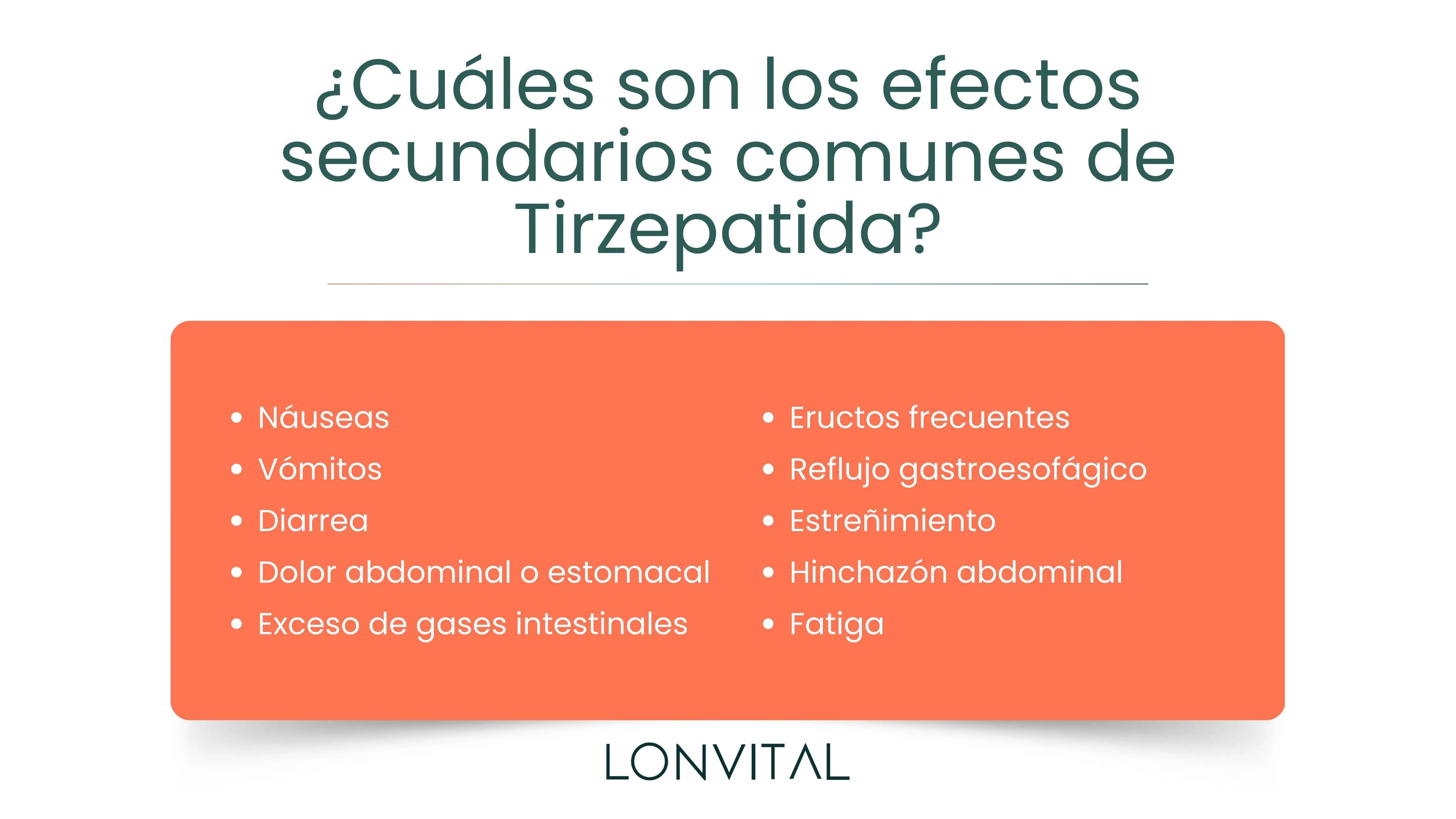 ¿Cuáles son los efectos secundarios comunes de Tirzepatida?