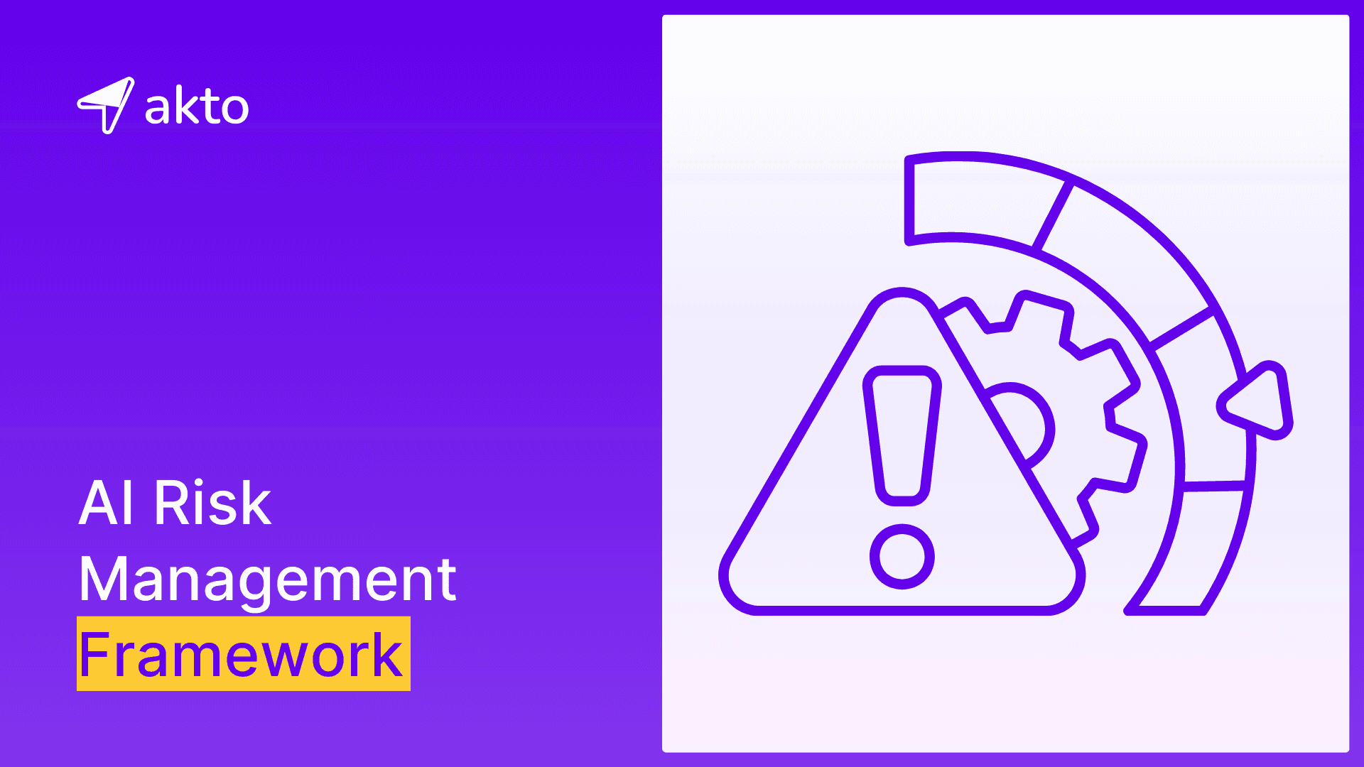 AI Risk Management Framework