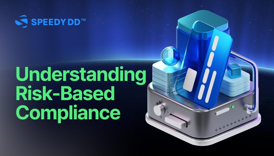 Risk-Based Compliance: Balancing Speed and Safety in Onboarding Workflows