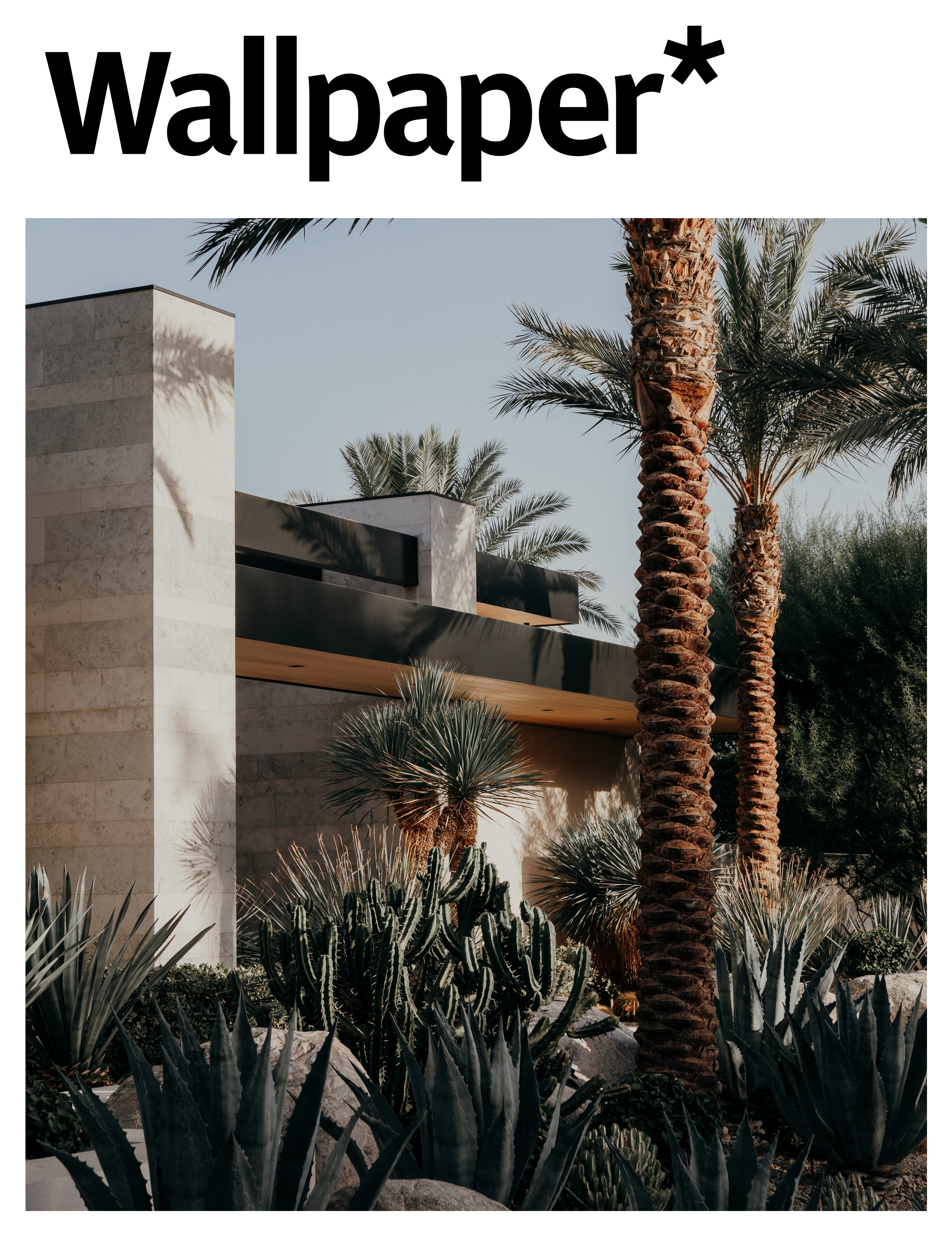 Wallpaper Publications Gardens & Villas Residence La Quinta California Hatch Architecture and Nomad Design