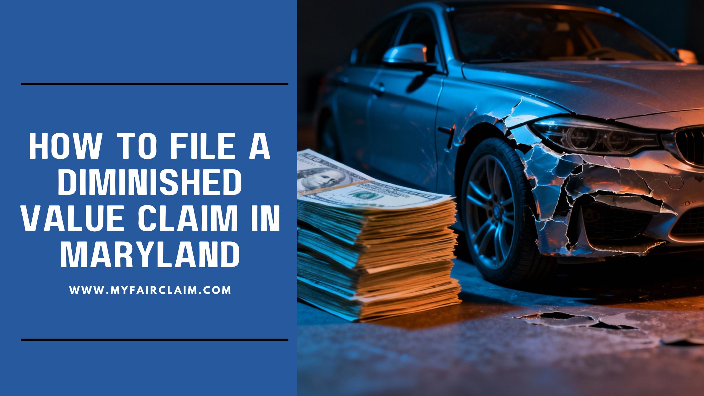 How to File a Diminished Value Claim in Maryland