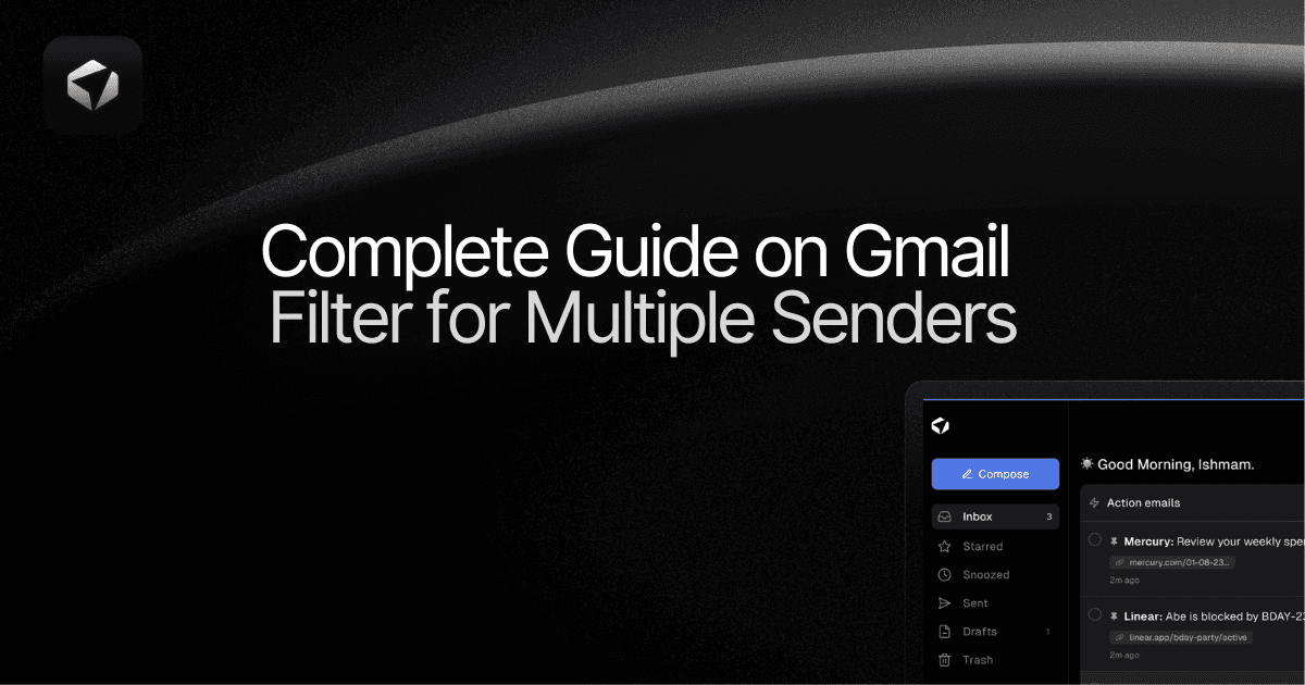 Complete Guide on Gmail Filter for Multiple Senders