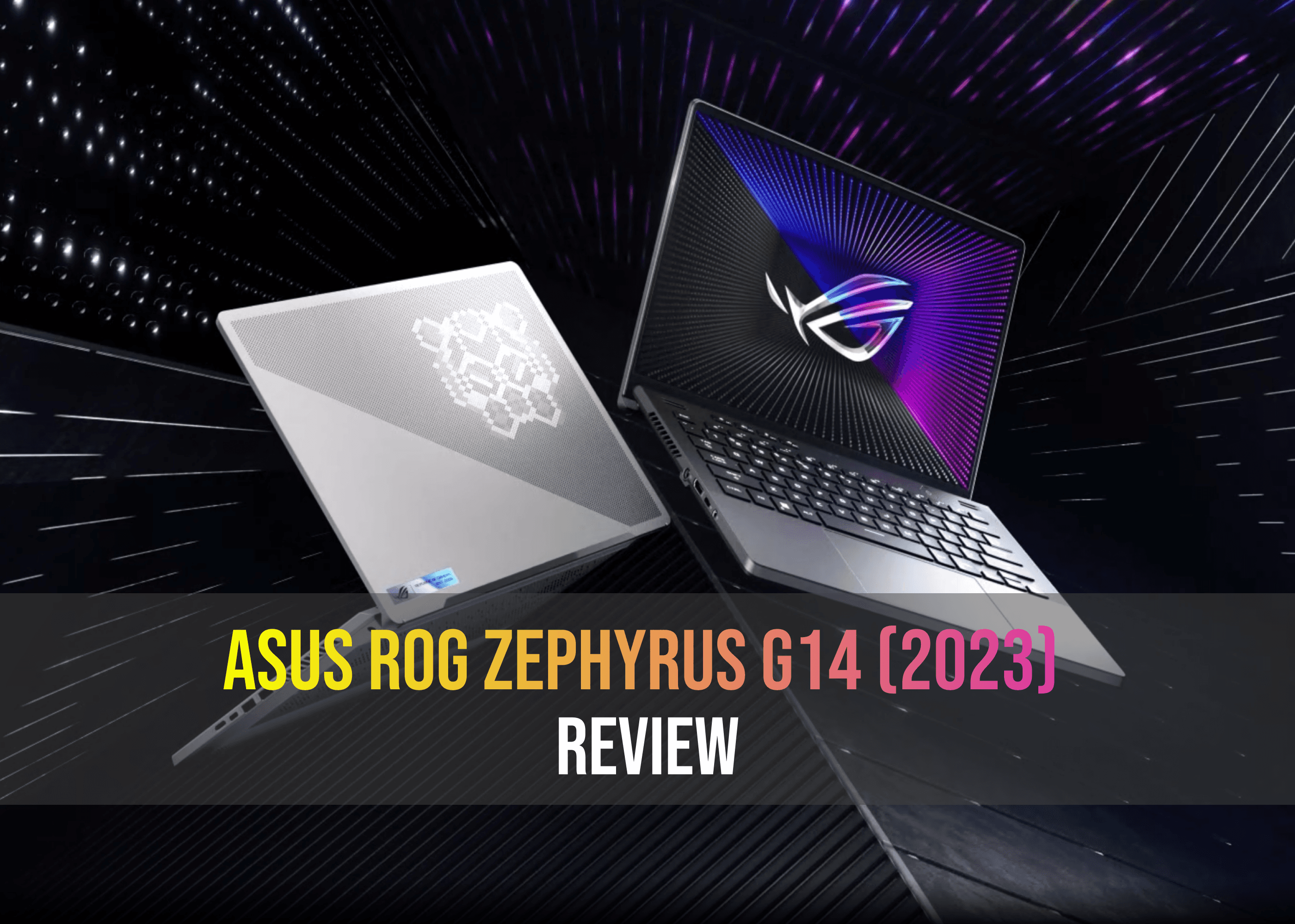 ASUS ROG Zephyrus G14 (2023): Specs and Review