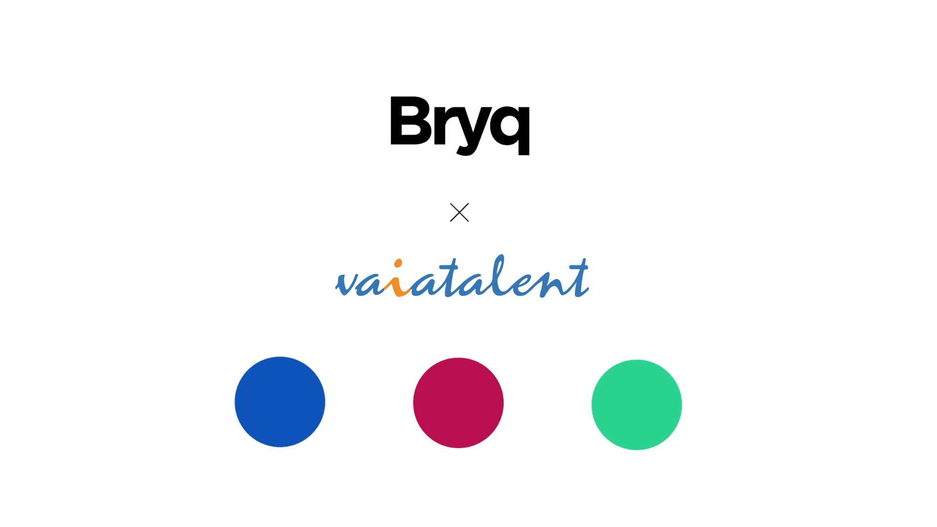 Bryq and Vaia Talent partnership