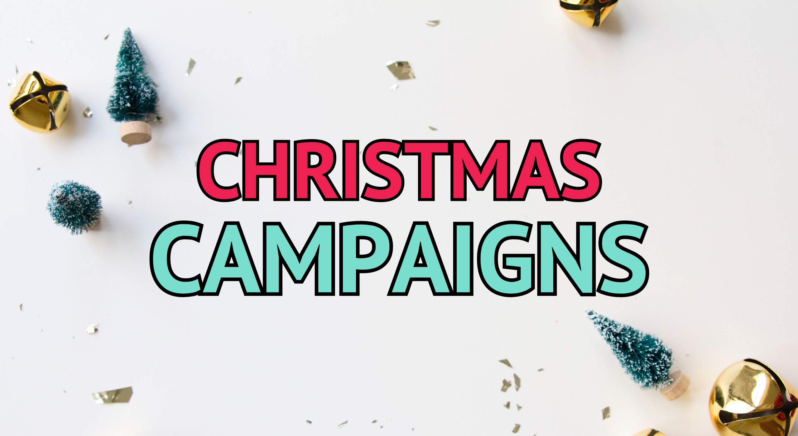 The Most Successful Christmas Advertising Campaigns