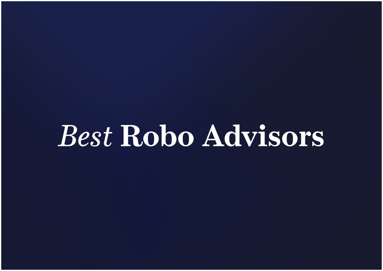 Best Robo Advisors