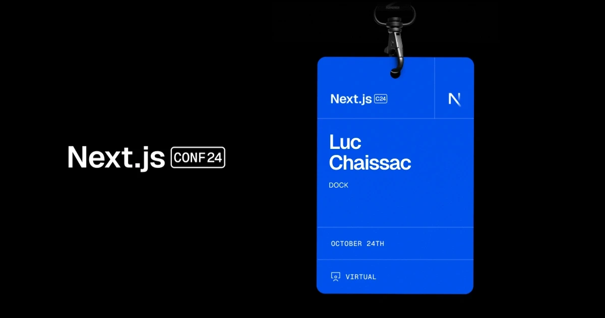 Luc’s Ticket - Next.js Conf