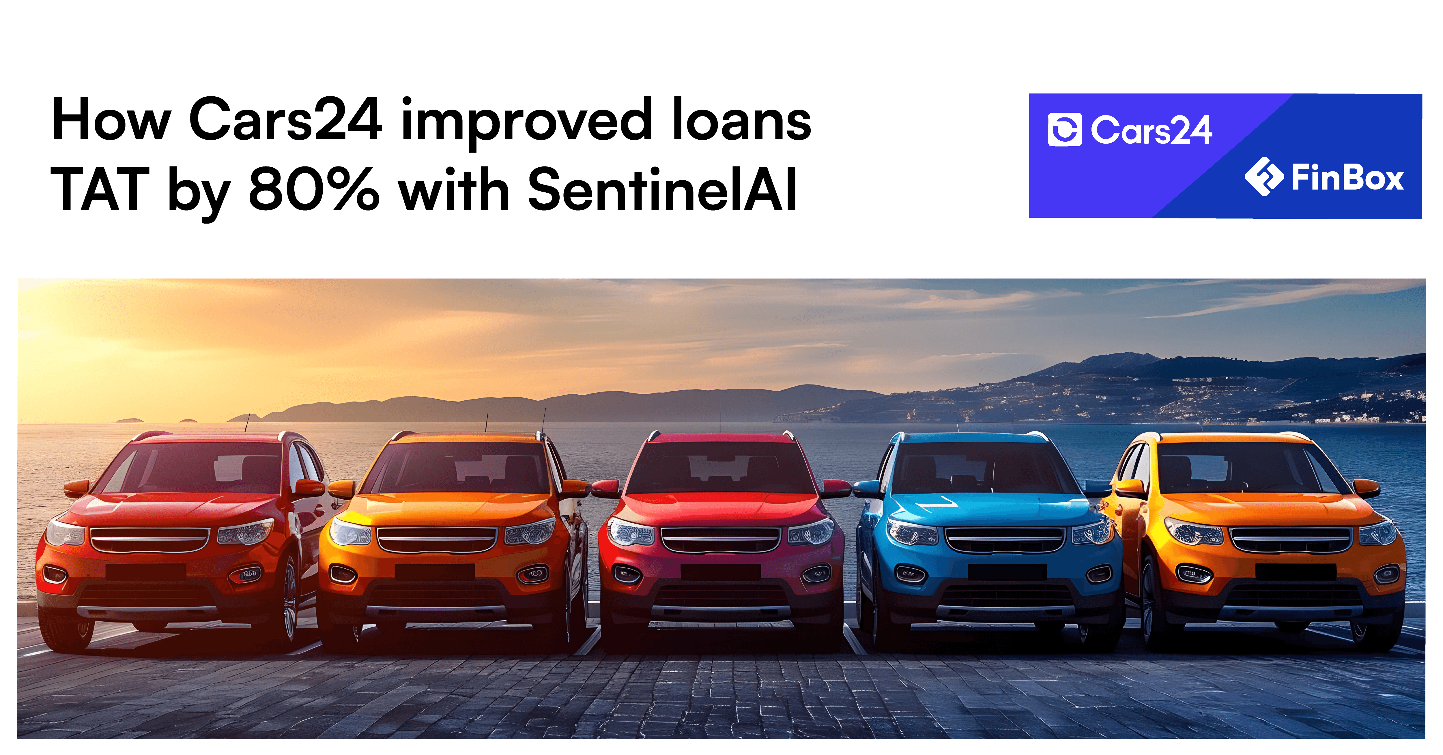 How Cars24 reduced end-to-end loan TAT by 80% - and what made it possible