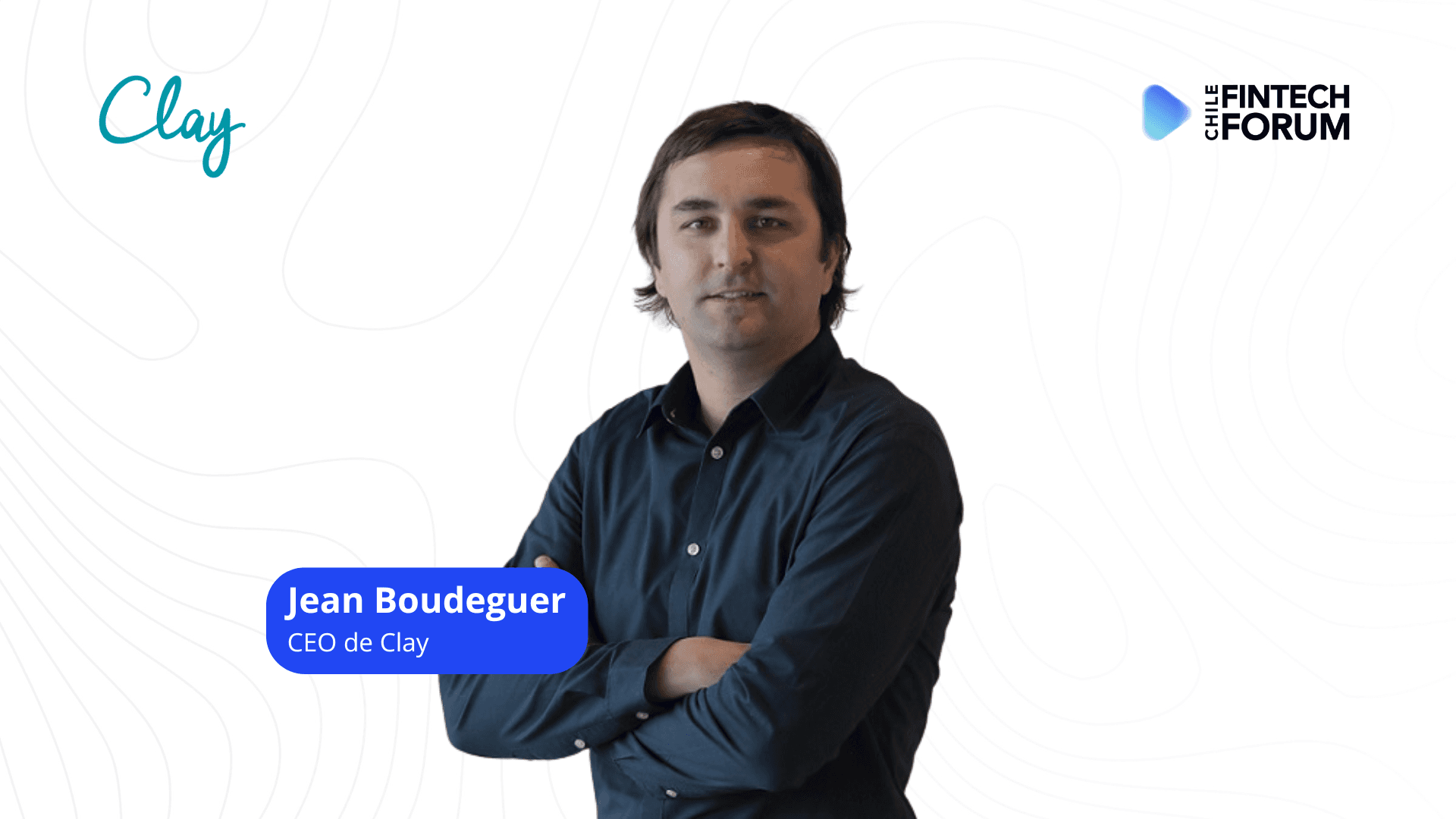 Jean Boudeguer, CEO de Clay Fintech