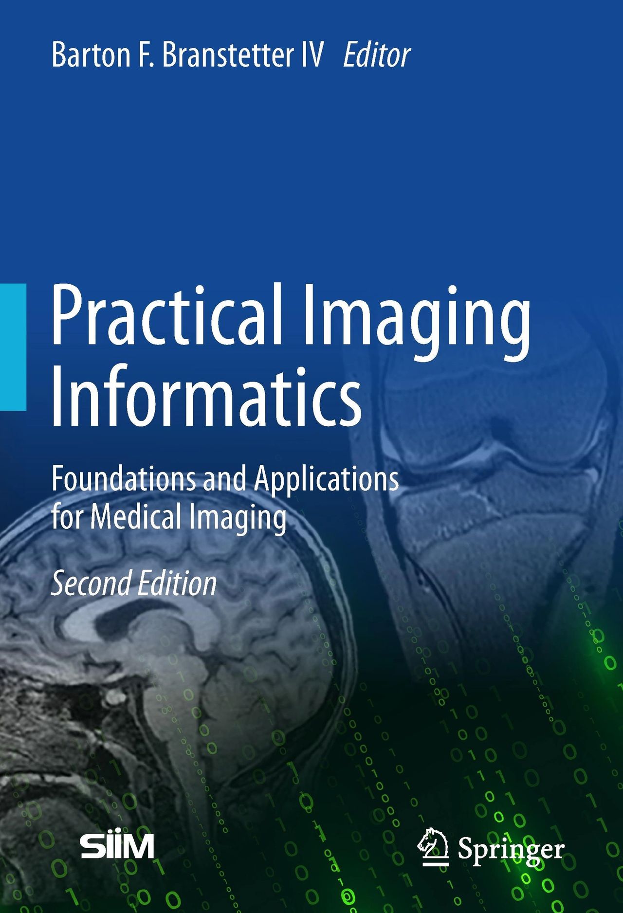 Practical Imaging Informatics, 2nd Edition