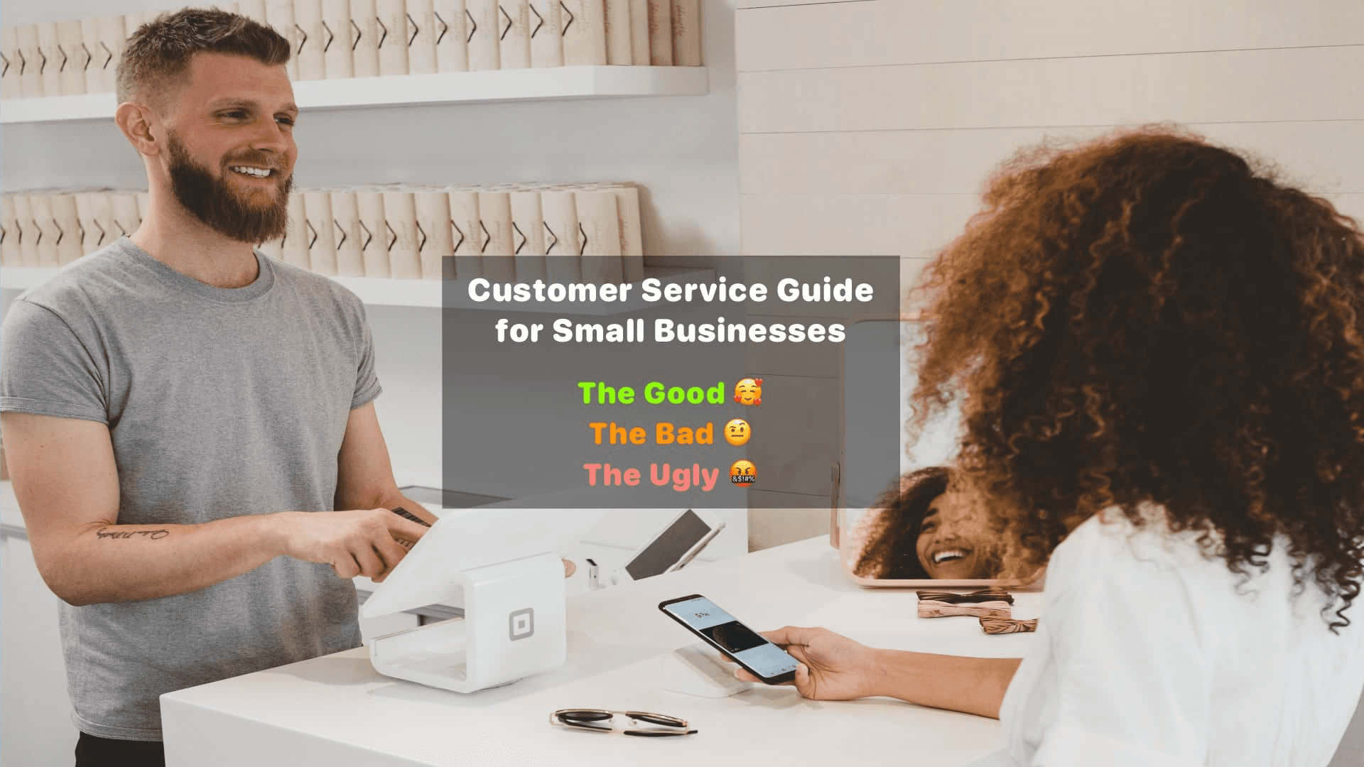 Great-Customer-Service-Examples-for-Small-Businesses-Entrepreneurs-and-Teams
