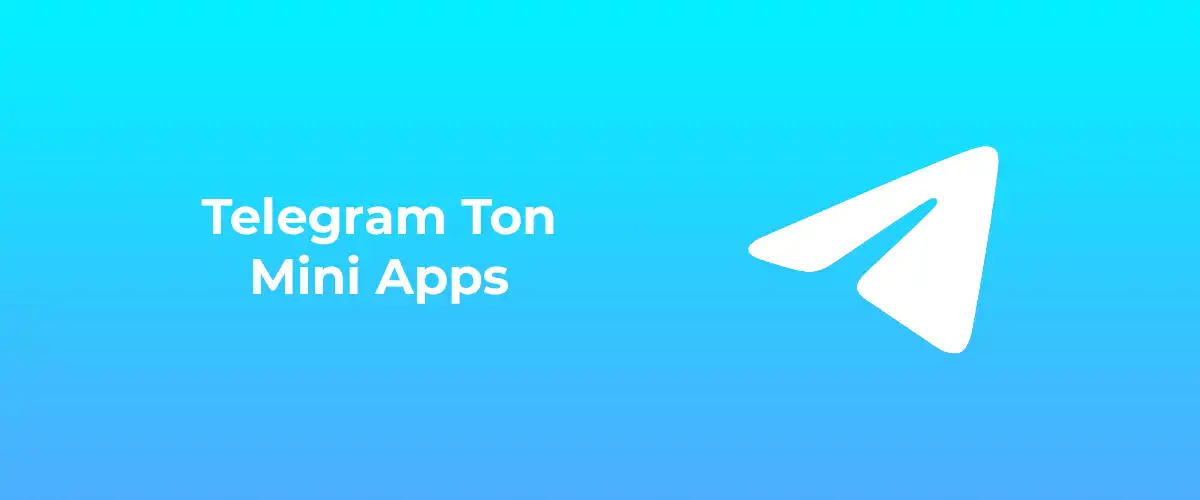 How to develop a Telegram Ton mini app for 2024