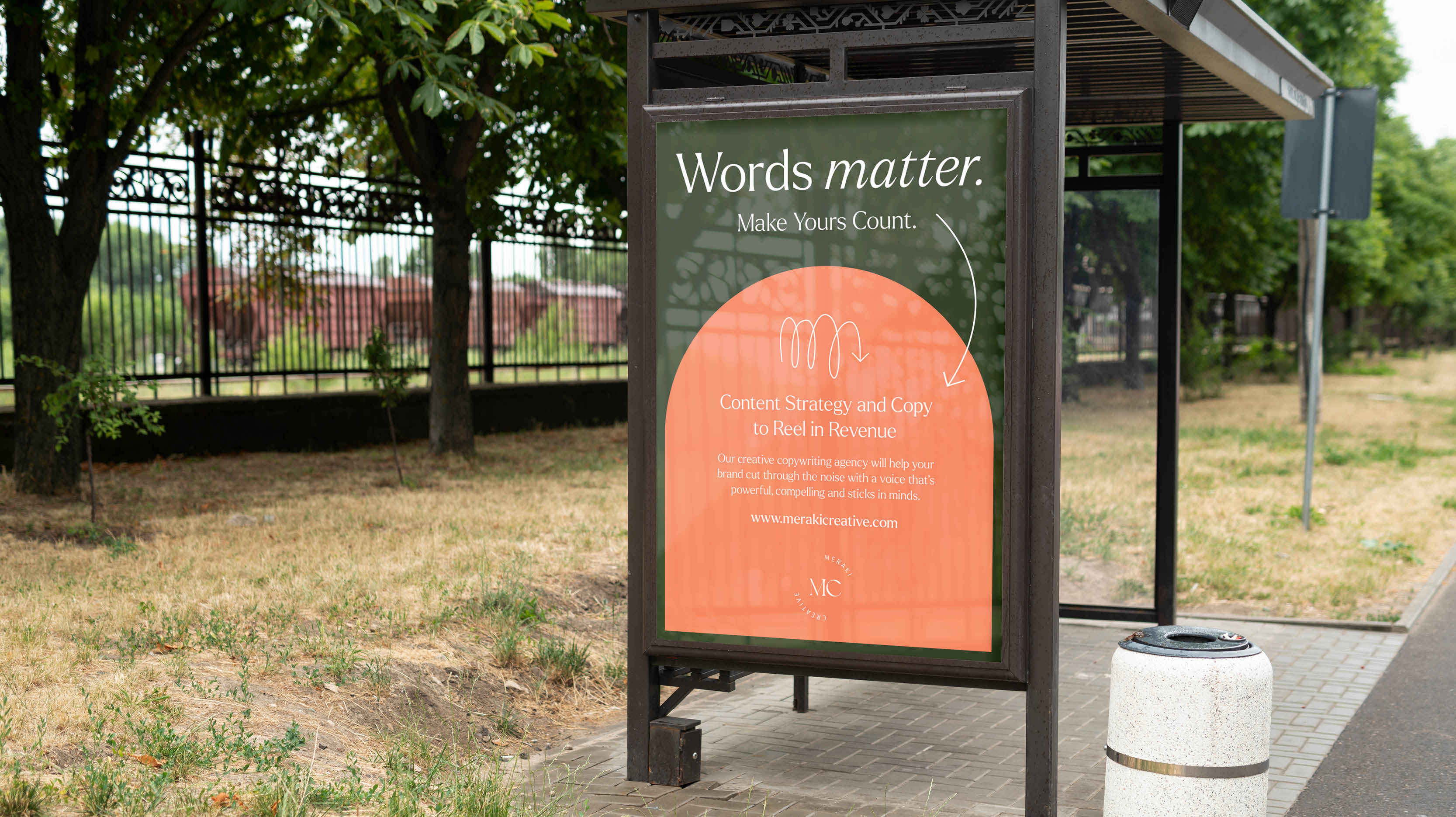 Outdoor advertising campaign for a creative copywriting agency featuring bold messaging, expressive typography