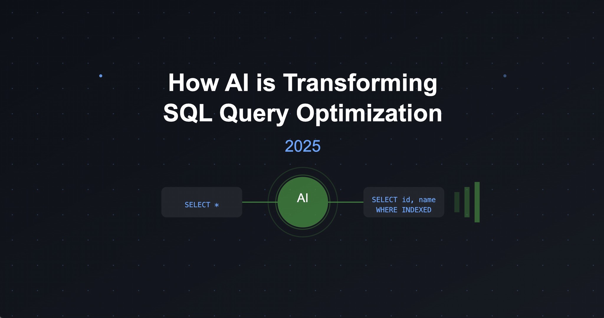 How AI is Transforming SQL Query Optimization in 2025 - AI2sql.io