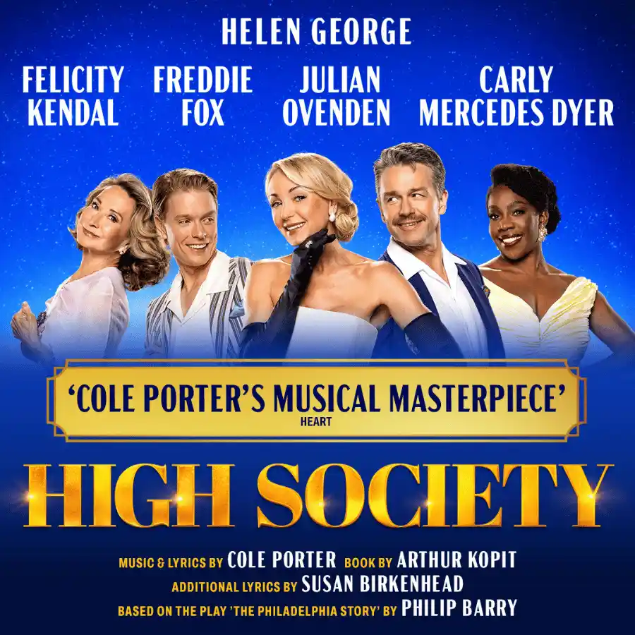 高尚社会西区演出的海报，主演为海伦·乔治和费利西蒂·肯德尔