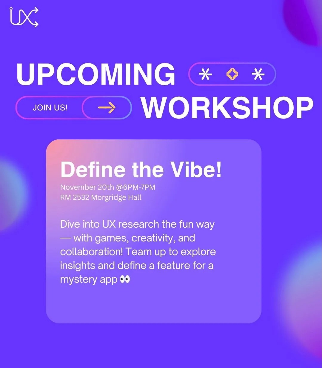 Define the Vibe Workshop Infographic 11/20 6pm 2532 Morgridge Hall