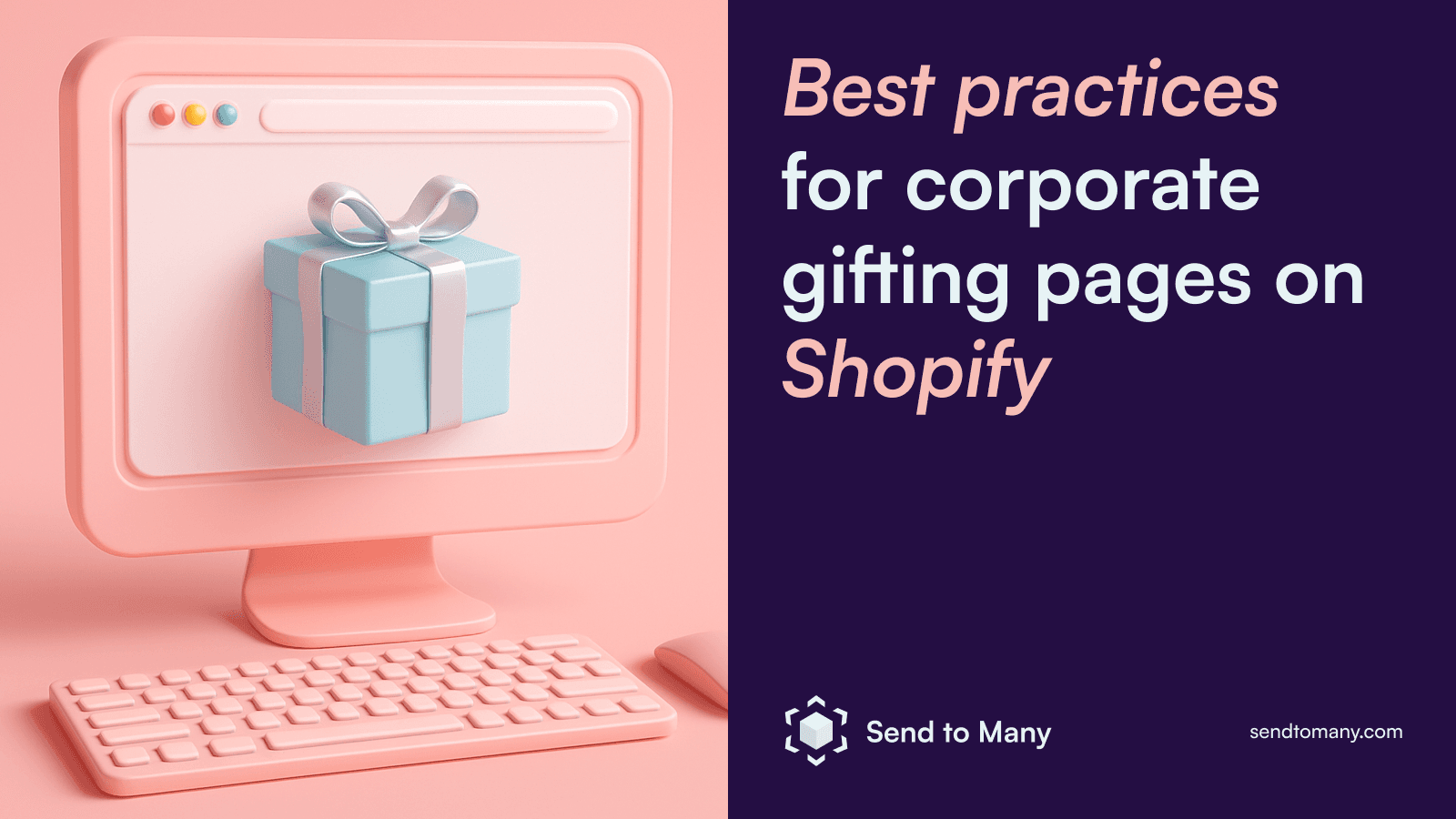 Corporate Gifting Pages That Convert: A Guide for Shopify Merchants