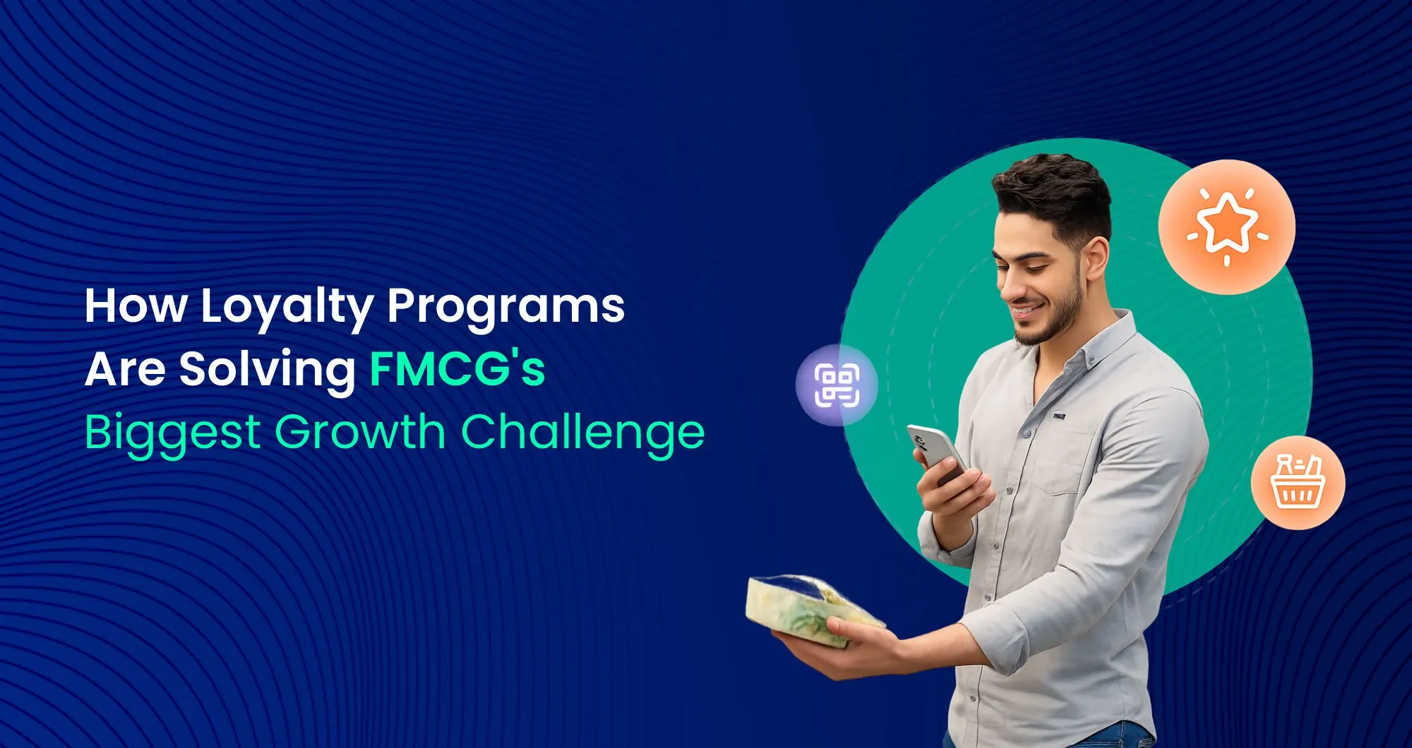 FMCG Loyalty Programs Solving the Growth Challenge