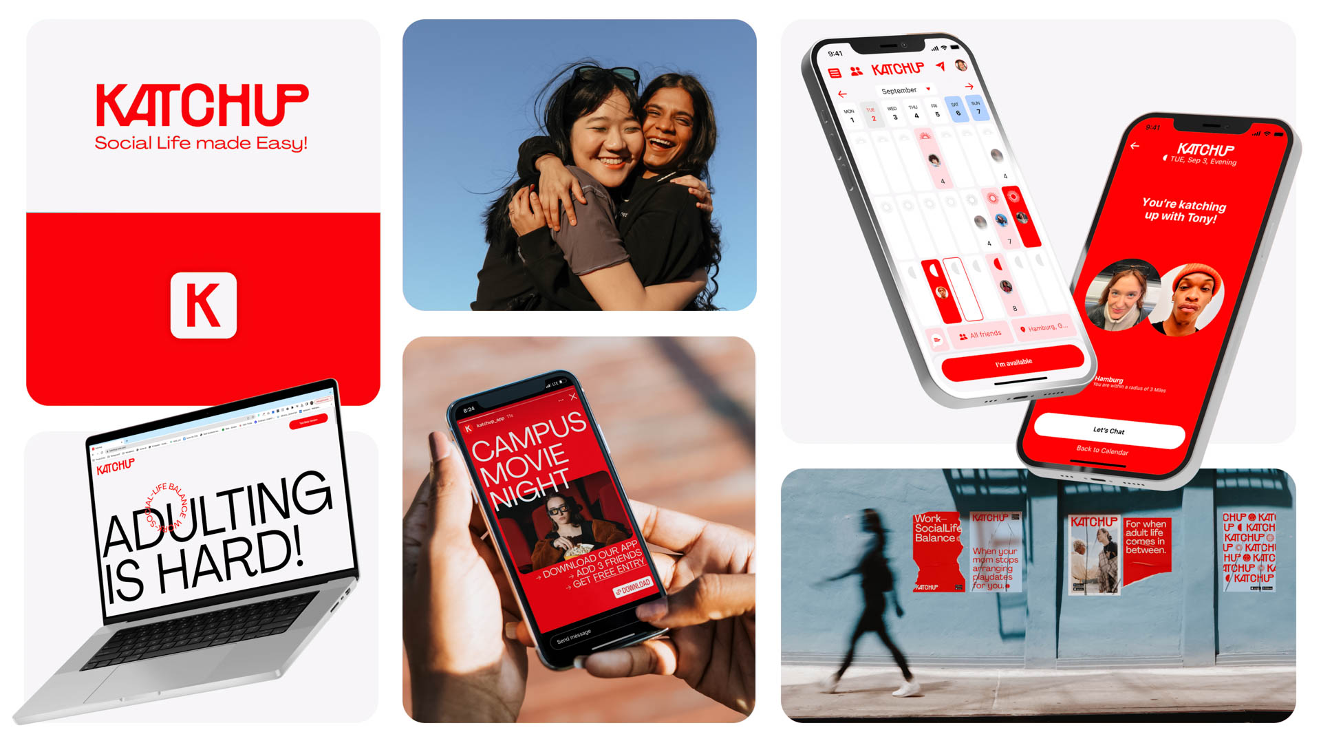 A collage of six images showcasing KATCHUP’s social media presence. The top left features the KATCHUP logo and tagline “Social Life made Easy!” next to a red square with a white “K”. The top middle shows a couple embracing under a blue sky. The top right displays two smartphones, one showing a chat interface and the other displaying a photo of a woman’s face. The bottom left displays a laptop screen with the tagline “ADULTING IS HARD!” and a red “KATCHUP” logo. The bottom middle shows a hand holding a smartphone displaying “CAMPUS MOVIE NIGHT” with a red background. The bottom right displays a street scene with posters and a blurred figure walking.