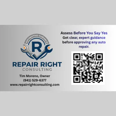 The business card for "Repair Right Consulting" features a logo with a stylized blue "R" and wrench, contact information for owner Tim Moreno, and a QR code next to text promoting expert automotive guidance in Bradenton, FL.