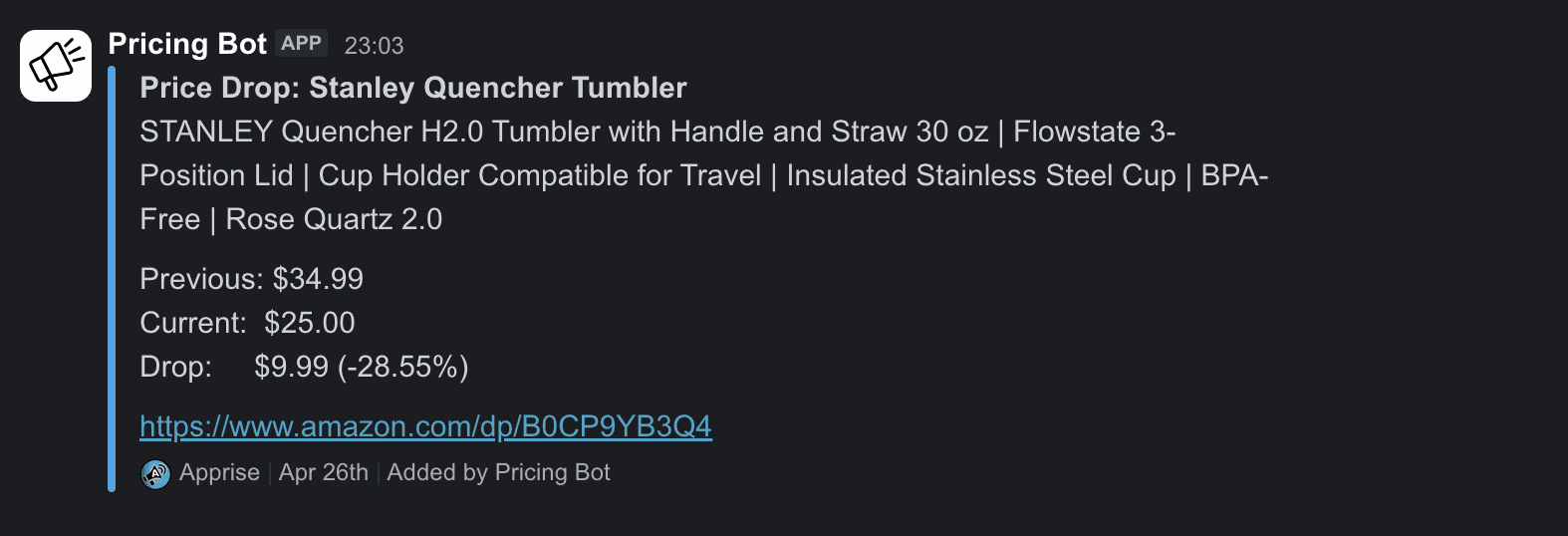 A live alert captured during testing: the Stanley Quencher Tumbler dropped from $34.99 to $25.00, a savings of $9.99 (28.55%).
