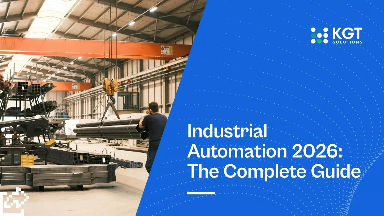 Industrial Automation 2026: The Complete Guide