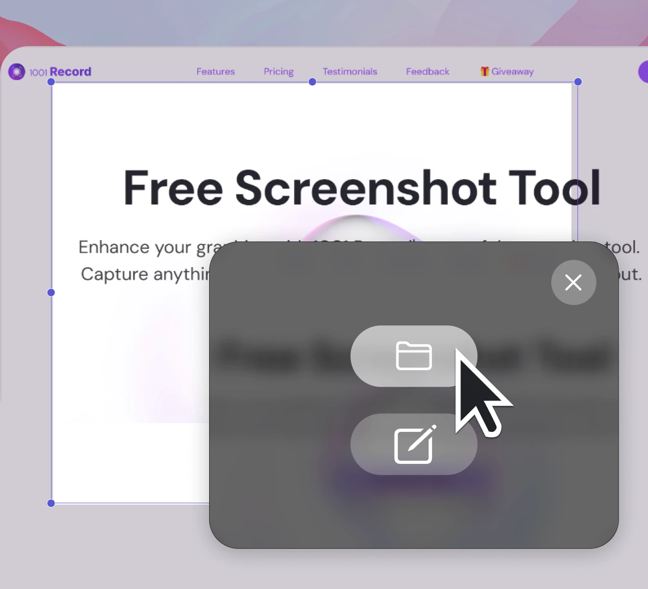 1001 record instant screenshot capture and manage