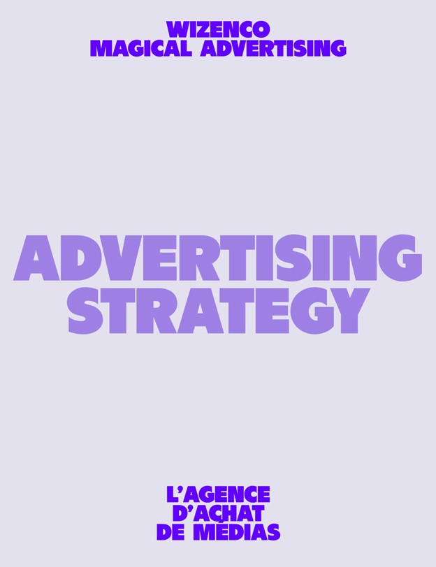 Advertising strategy.