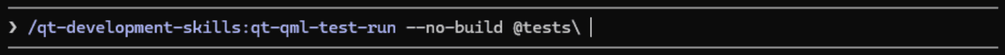 Terminal command: /qt-development-skills:qt-qml-test-run --no-build @tests