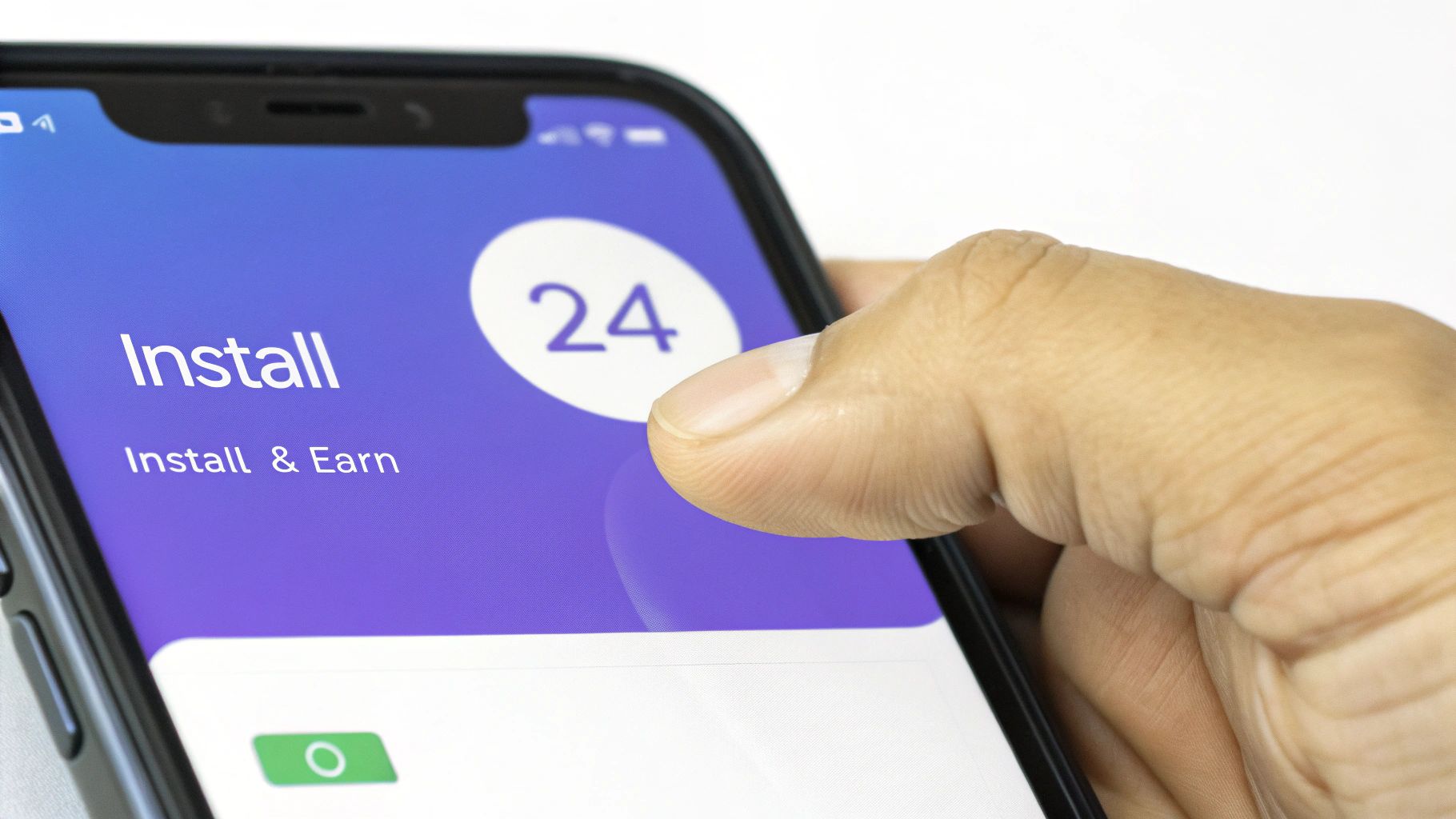 A person's thumb poised to tap a smartphone screen displaying 'Install' and 'Install & Earn' along with the number 24.