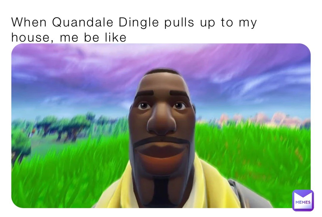 Quandale Dingle Meme