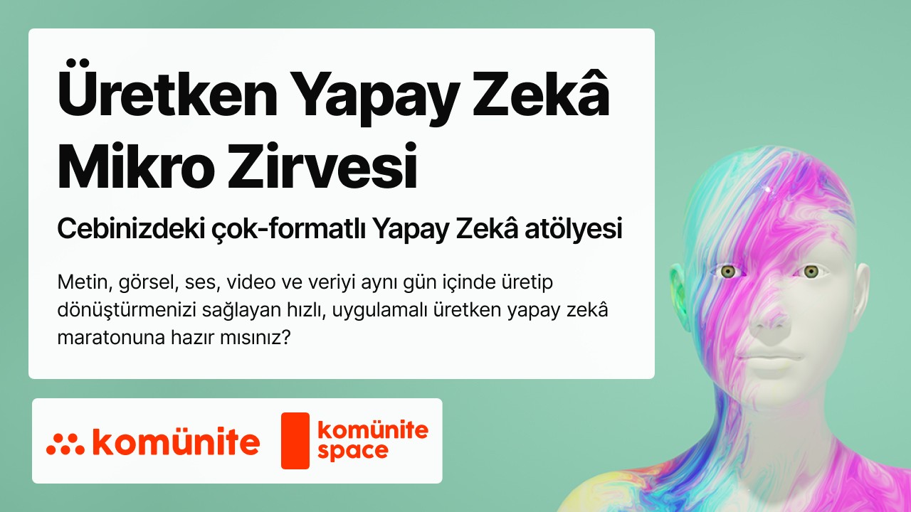 Üretken Yapay Zekâ Mikro Zirvesi