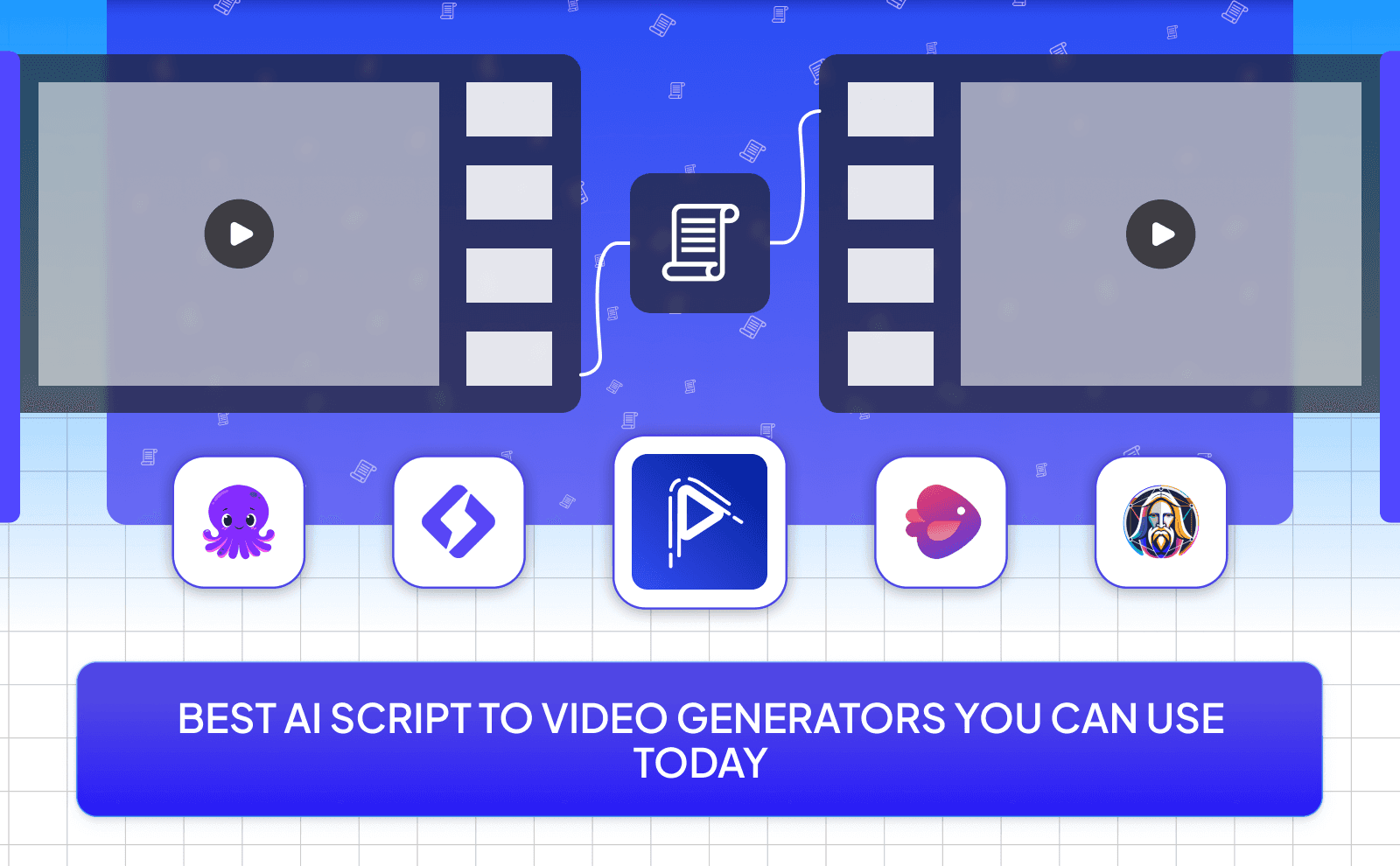 Best AI script to Video generators you can use today