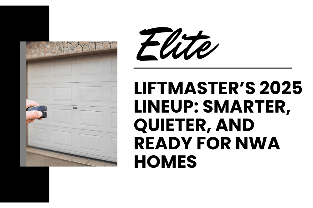 LiftMaster garage door opening by remote control, by Elite Garage Door in NWA.