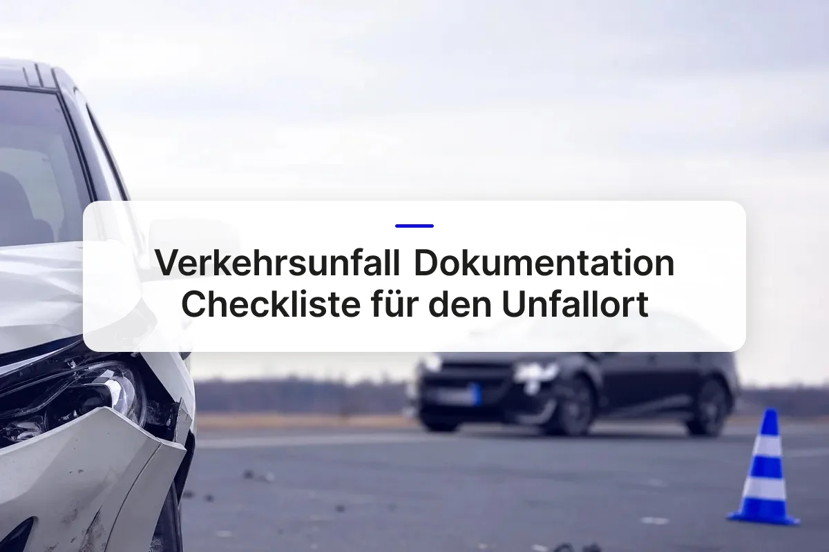 Verkehrsunfall Dokumentation Checkliste overview
