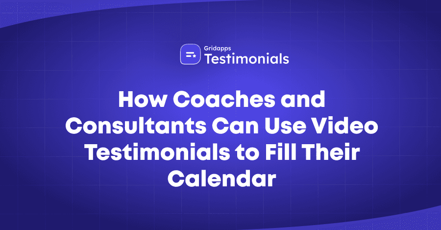 How Coaches Use Video Testimonials to Get More Clients