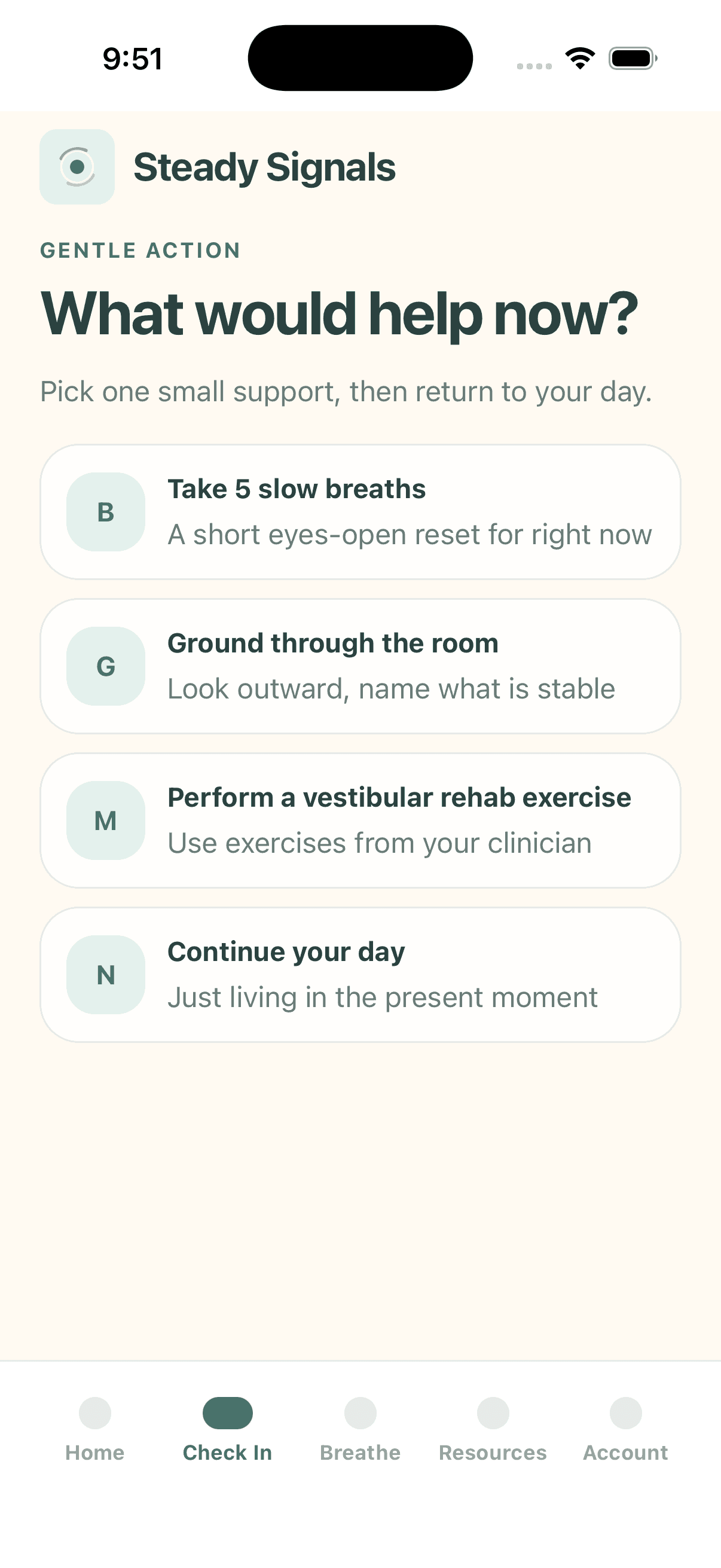 Steady Signals gentle action choices